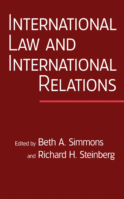 International Law and International Relations; An International Organization Reader (Hardback) 9780521861861