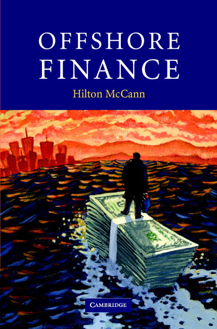 Offshore Finance (Hardback) 9780521862332