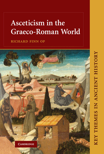 Asceticism in the Graeco-Roman World (Hardback) 9780521862813