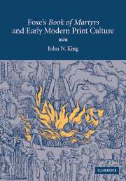 Foxe's 'Book of Martyrs' and Early Modern Print Culture (Paperback / softback) 9781107403628