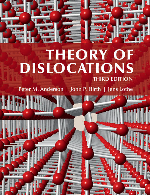 Theory of Dislocations (Hardback) 9780521864367