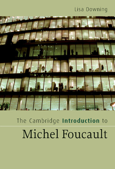 The Cambridge Introduction to Michel Foucault (Hardback) 9780521864435