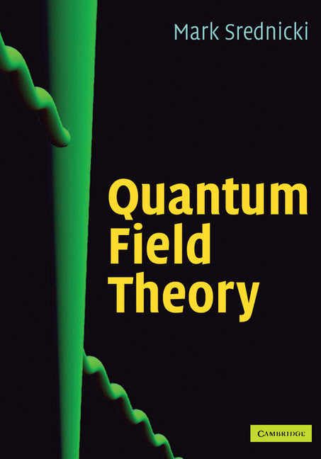 Quantum Field Theory (Hardback) 9780521864497