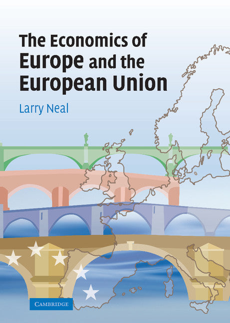 The Economics of Europe and the European Union (Hardback) 9780521864510