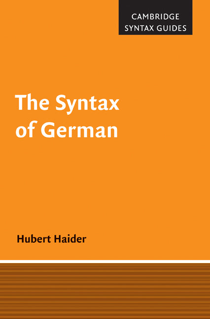 The Syntax of German (Hardback) 9780521865258