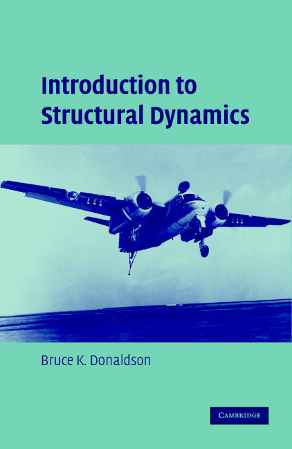 Introduction to Structural Dynamics (Hardback) 9780521865746