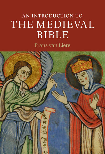 An Introduction to the Medieval Bible (Hardback) 9780521865784