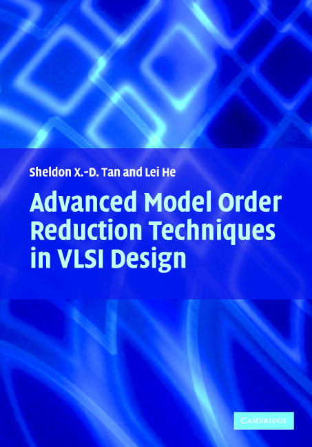 Advanced Model Order Reduction Techniques in VLSI Design (Hardback) 9780521865814