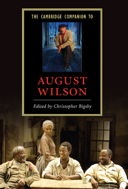 The Cambridge Companion to August Wilson (Hardback) 9780521866064