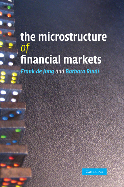 The Microstructure of Financial Markets (Hardback) 9780521867849