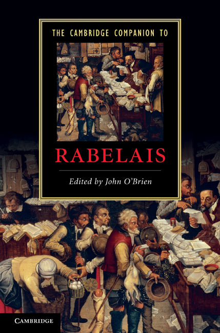 The Cambridge Companion to Rabelais (Hardback) 9780521867863