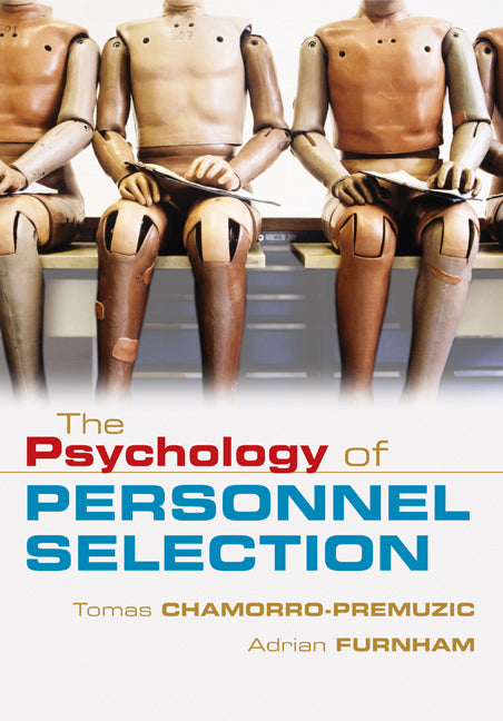 The Psychology of Personnel Selection (Hardback) 9780521868297