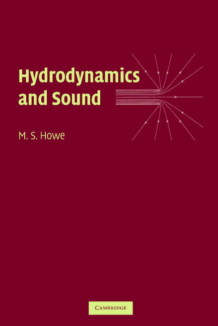 Hydrodynamics and Sound (Hardback) 9780521868624