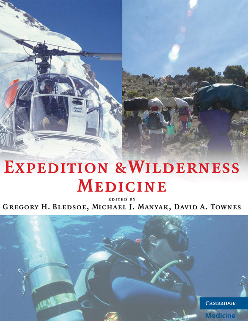 Expedition and Wilderness Medicine (Hardback) 9780521868730