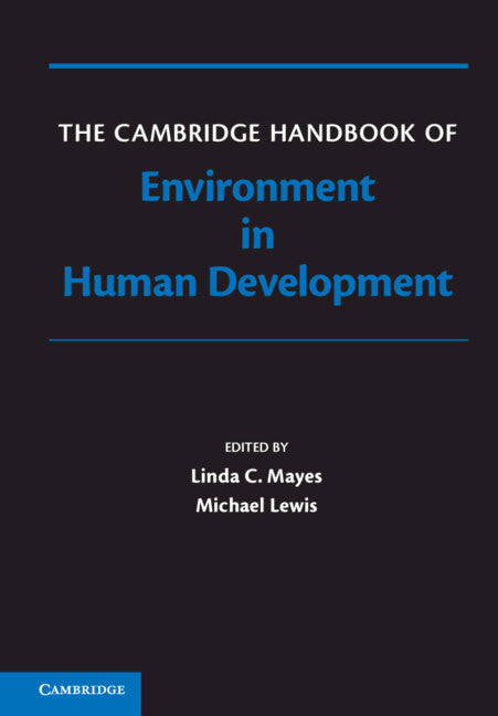 The Cambridge Handbook of Environment in Human Development (Hardback) 9780521868822