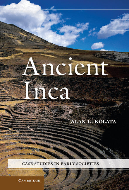 Ancient Inca (Hardback) 9780521869003