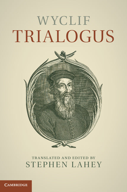 Wyclif; Trialogus (Hardback) 9780521869249