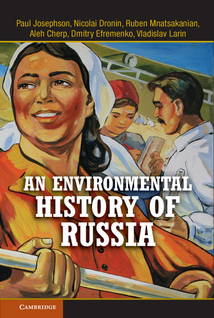 An Environmental History of Russia (Hardback) 9780521869584