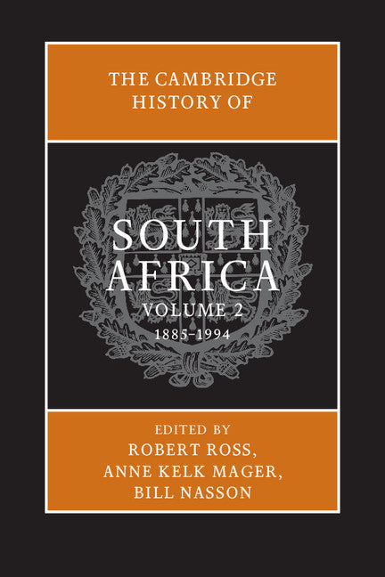 The Cambridge History of South Africa (Hardback) 9780521869836