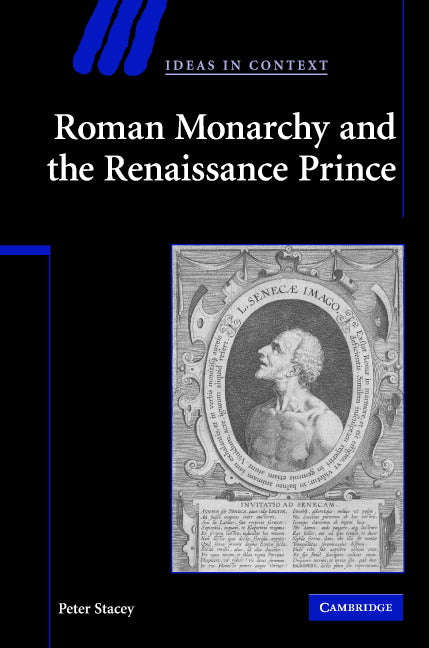 Roman Monarchy and the Renaissance Prince (Hardback) 9780521869898