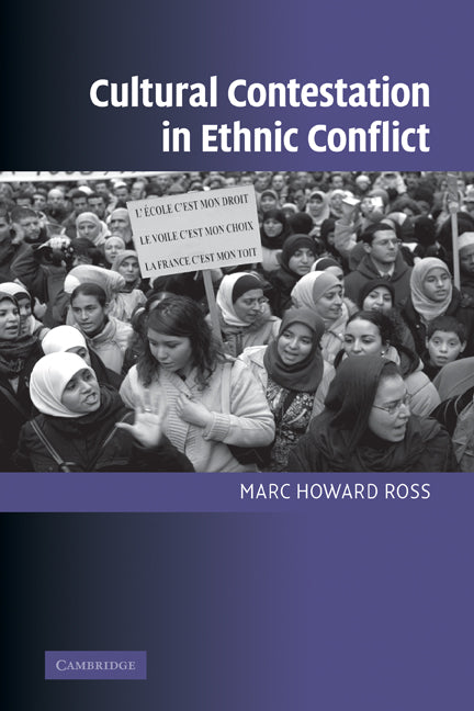 Cultural Contestation in Ethnic Conflict (Hardback) 9780521870139