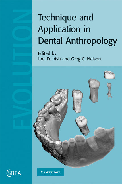 Technique and Application in Dental Anthropology (Hardback) 9780521870610