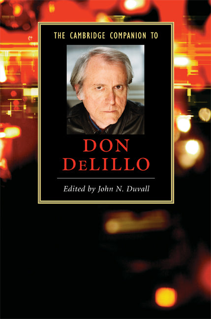 The Cambridge Companion to Don DeLillo (Hardback) 9780521870658