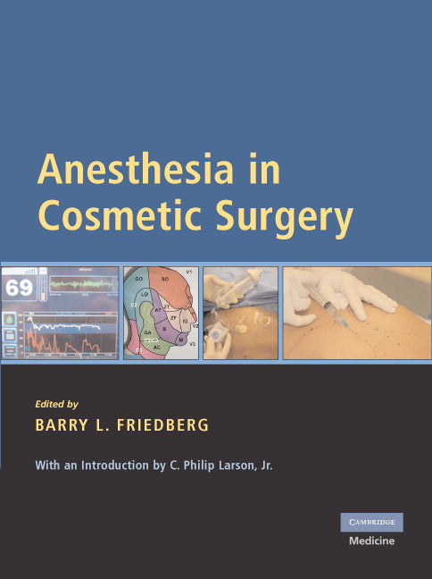 Anesthesia in Cosmetic Surgery (Hardback) 9780521870900