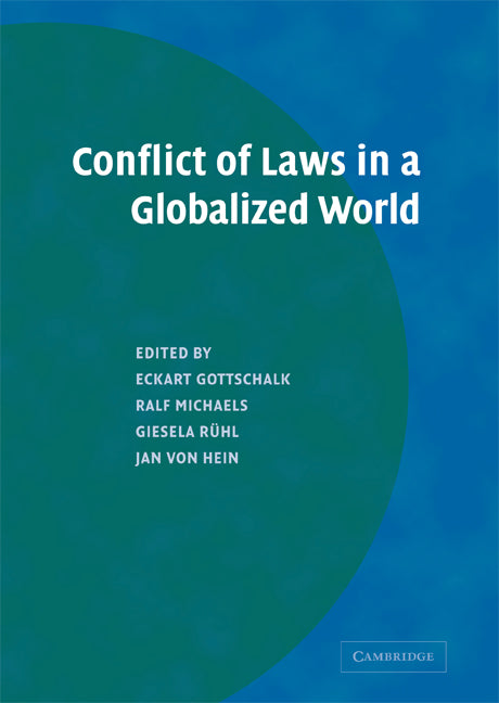 Conflict of Laws in a Globalized World (Hardback) 9780521871303