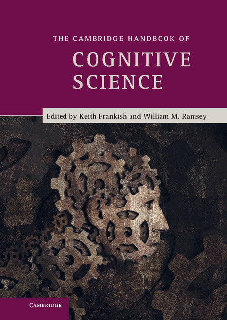 The Cambridge Handbook of Cognitive Science (Hardback) 9780521871419