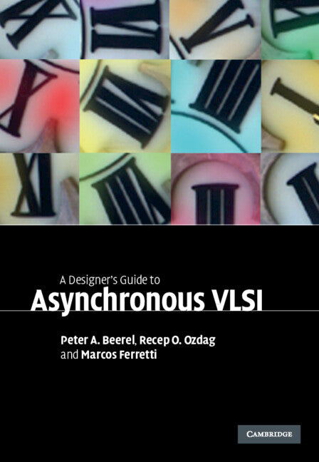 A Designer's Guide to Asynchronous VLSI (Hardback) 9780521872447