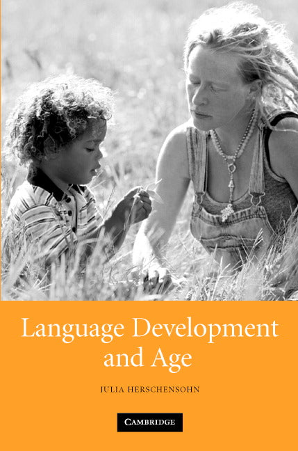 Language Development and Age (Hardback) 9780521872973