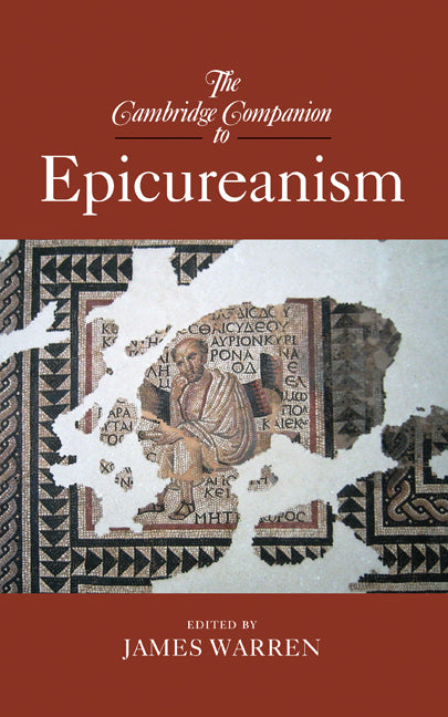 The Cambridge Companion to Epicureanism (Hardback) 9780521873475