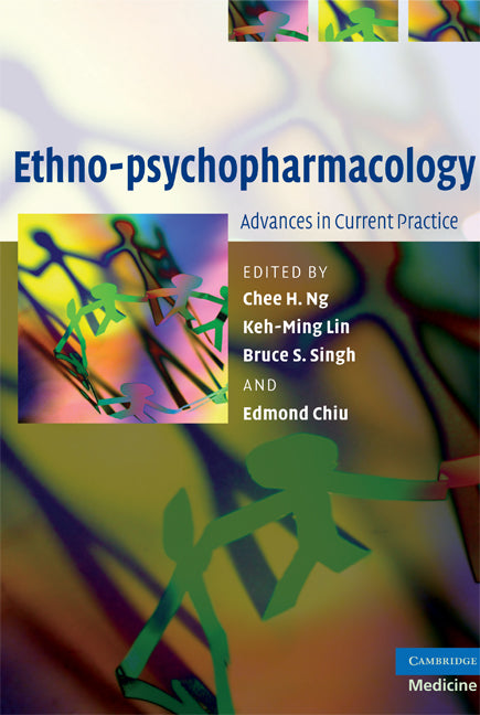 Ethno-psychopharmacology; Advances in Current Practice (Hardback) 9780521873635