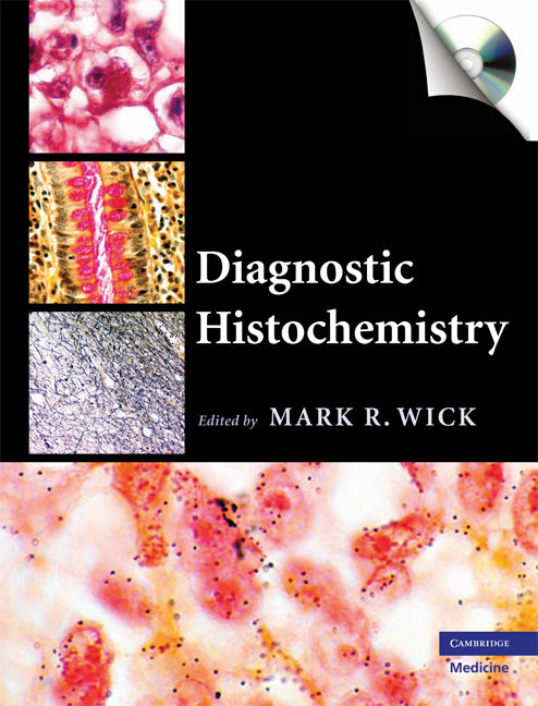 Diagnostic Histochemistry (Hardback) 9780521874106