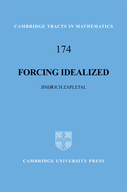 Forcing Idealized (Hardback) 9780521874267