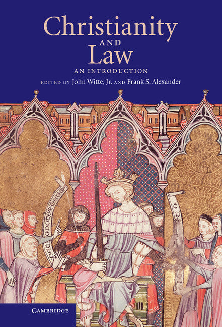 Christianity and Law; An Introduction (Hardback) 9780521874625