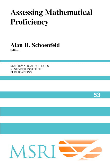 Assessing Mathematical Proficiency (Hardback) 9780521874922