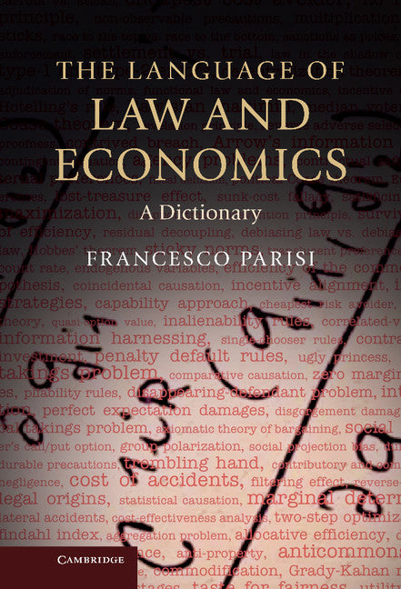 The Language of Law and Economics; A Dictionary (Hardback) 9780521875080