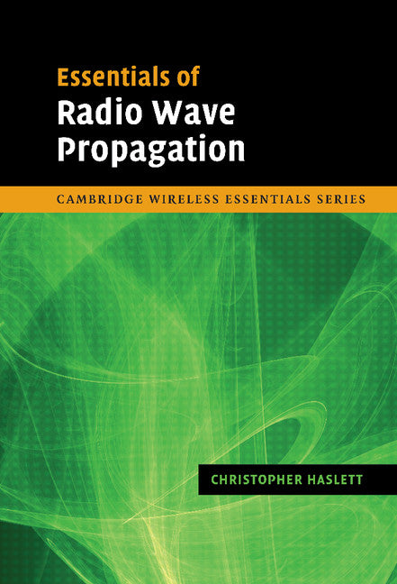 Essentials of Radio Wave Propagation (Hardback) 9780521875653