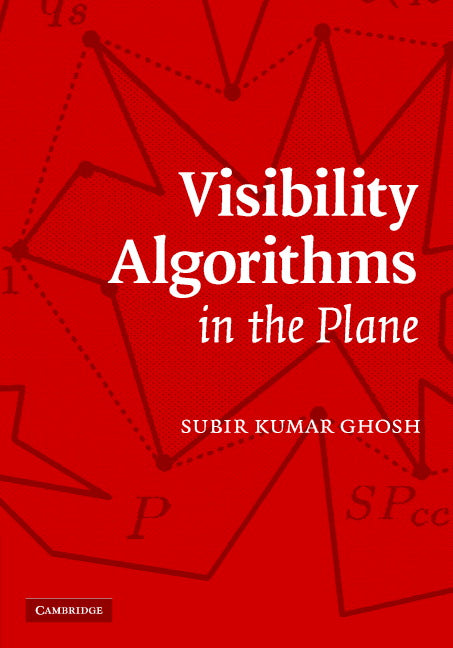 Visibility Algorithms in the Plane (Hardback) 9780521875745