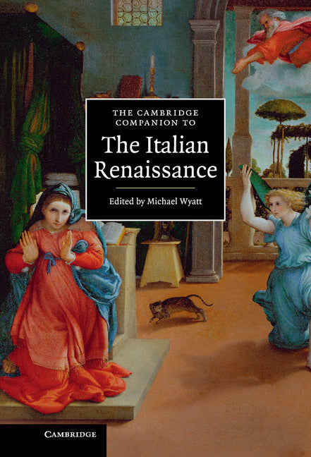 The Cambridge Companion to the Italian Renaissance (Hardback) 9780521876063