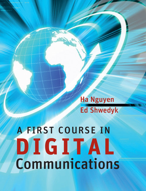 A First Course in Digital Communications (Hardback) 9780521876131