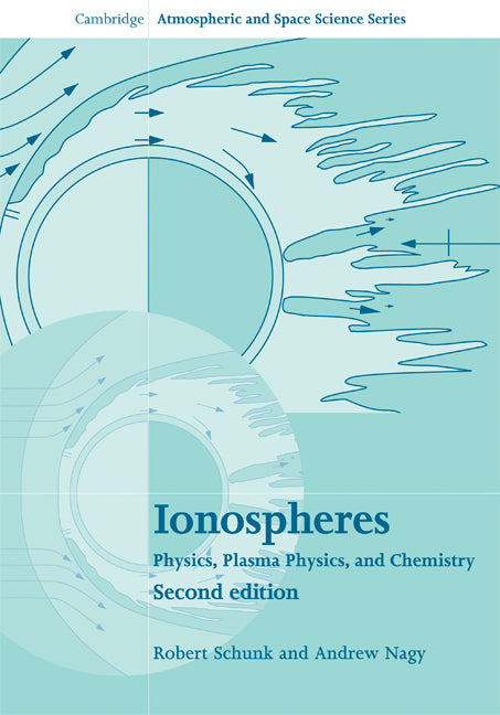 Ionospheres; Physics, Plasma Physics, and Chemistry (Hardback) 9780521877060