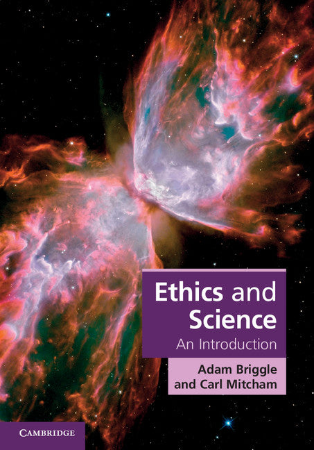 Ethics and Science; An Introduction (Hardback) 9780521878418