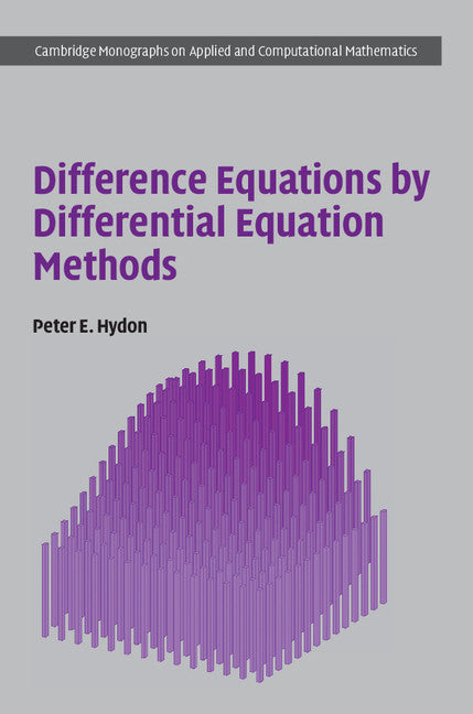 Difference Equations by Differential Equation Methods (Hardback) 9780521878524