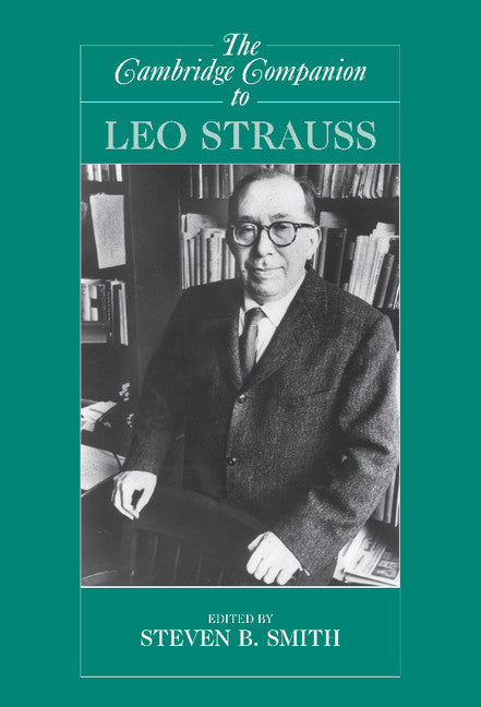 The Cambridge Companion to Leo Strauss (Hardback) 9780521879026