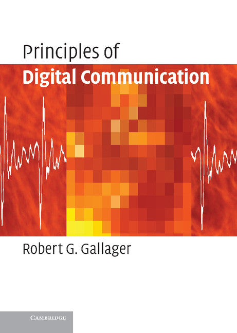 Principles of Digital Communication (Hardback) 9780521879071