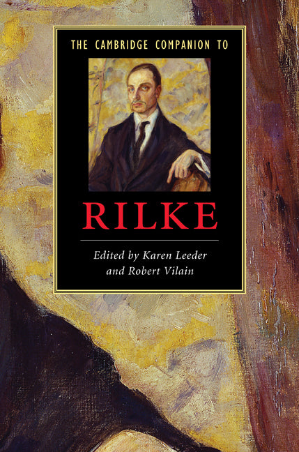 The Cambridge Companion to Rilke (Hardback) 9780521879439