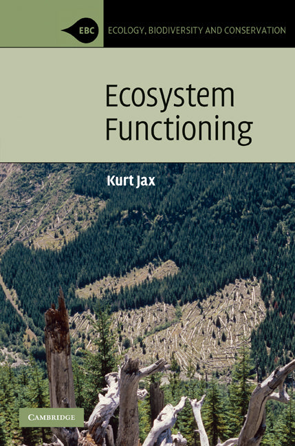 Ecosystem Functioning (Hardback) 9780521879538